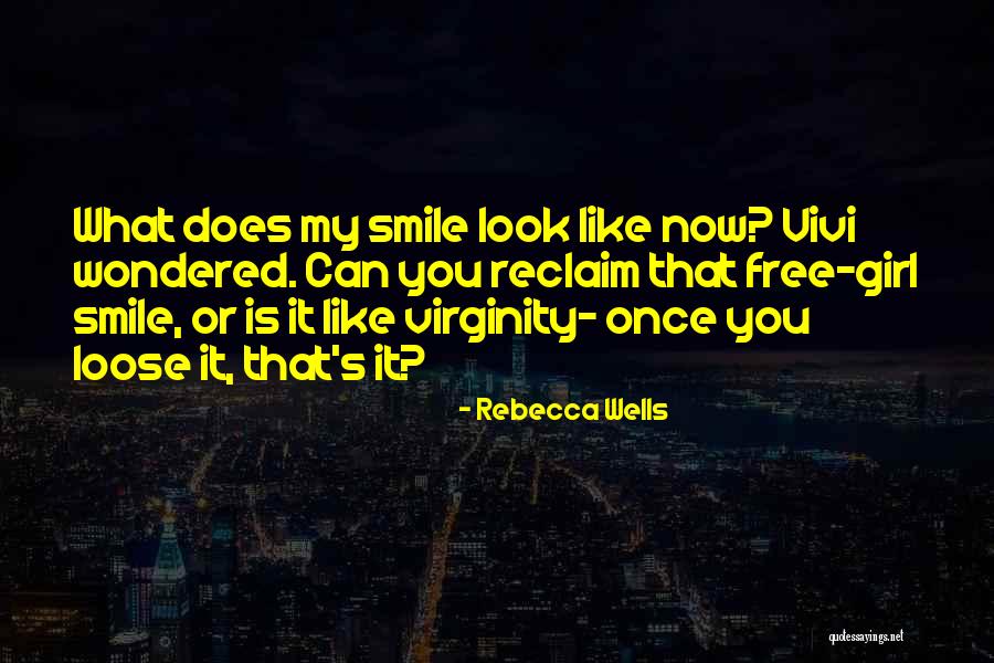 Brawijaya Mandiri Quotes By Rebecca Wells Brawijaya Mandiri Quotes By Rebecca Wells