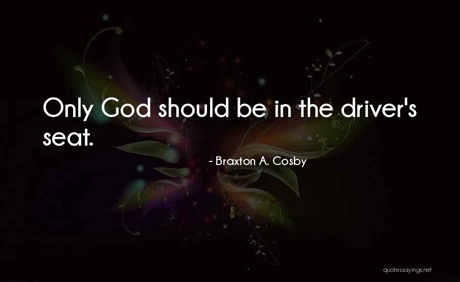 Braxton A. Cosby Quotes 923308 Braxton A. Cosby Quotes 923308