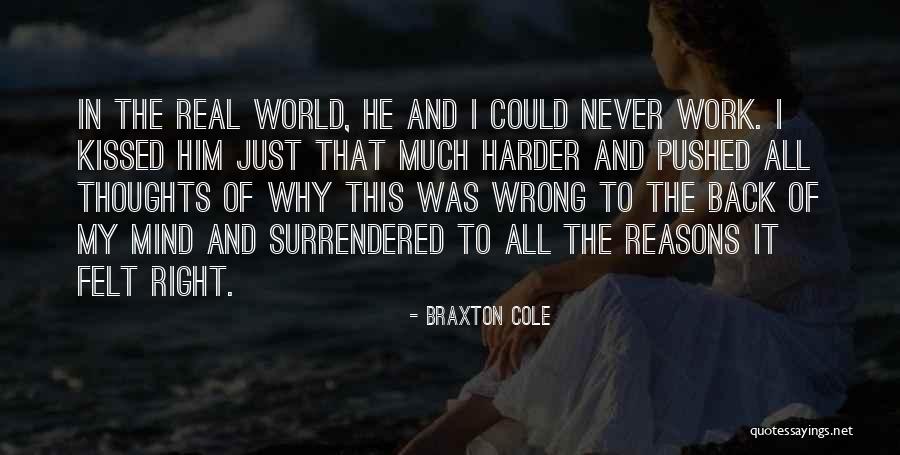 Braxton Cole Quotes 1848753