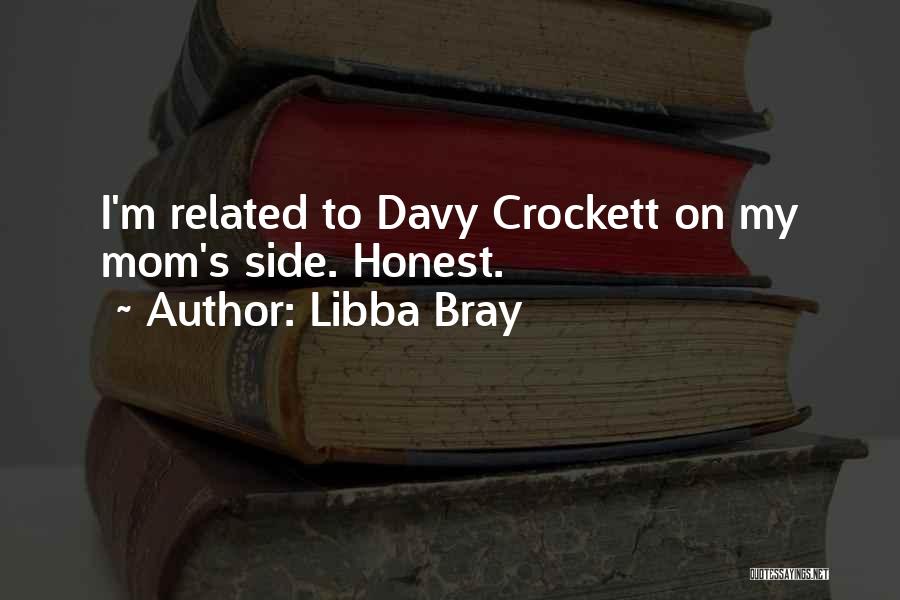 Bray Quotes By Libba Bray