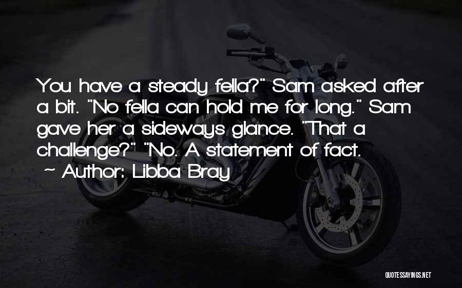 Bray Quotes By Libba Bray