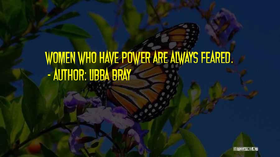 Bray Quotes By Libba Bray