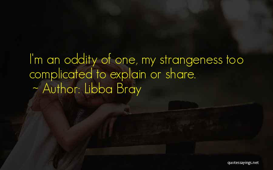 Bray Quotes By Libba Bray