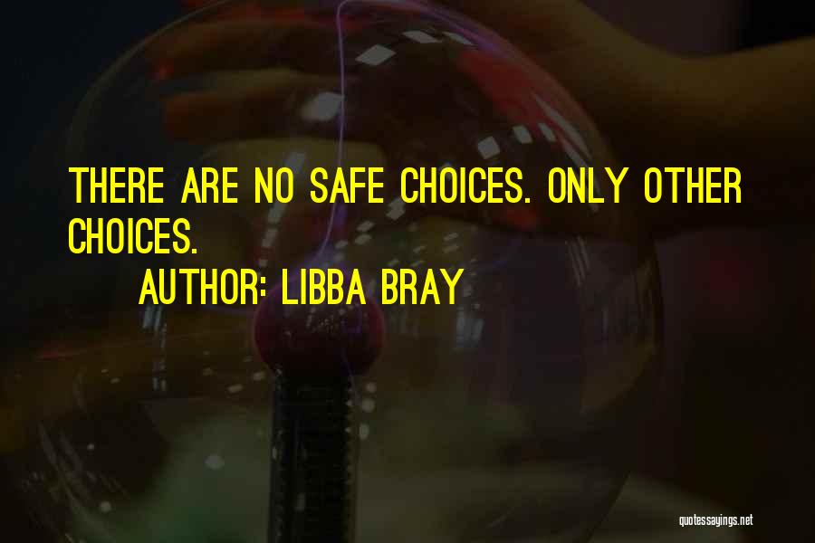 Bray Quotes By Libba Bray