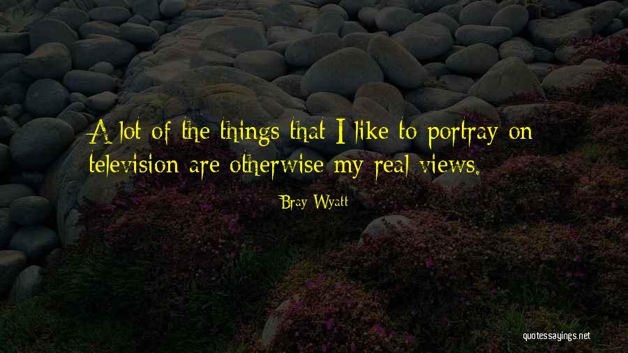 Bray Wyatt Quotes 2189015 Bray Wyatt Quotes 2189015