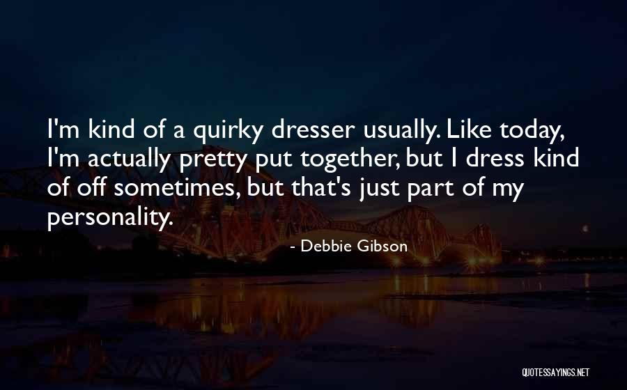 Brayboy Family Quotes By Debbie Gibson Brayboy Family Quotes By Debbie Gibson