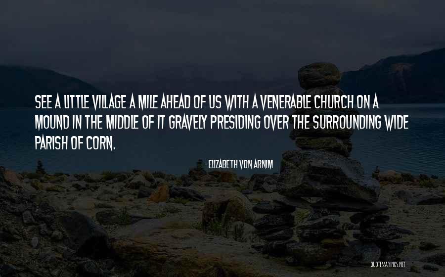 Braydon Smith Quotes By Elizabeth Von Arnim Braydon Smith Quotes By Elizabeth Von Arnim