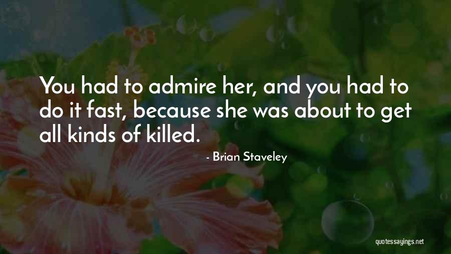 Braylin Tavera Quotes By Brian Staveley Braylin Tavera Quotes By Brian Staveley