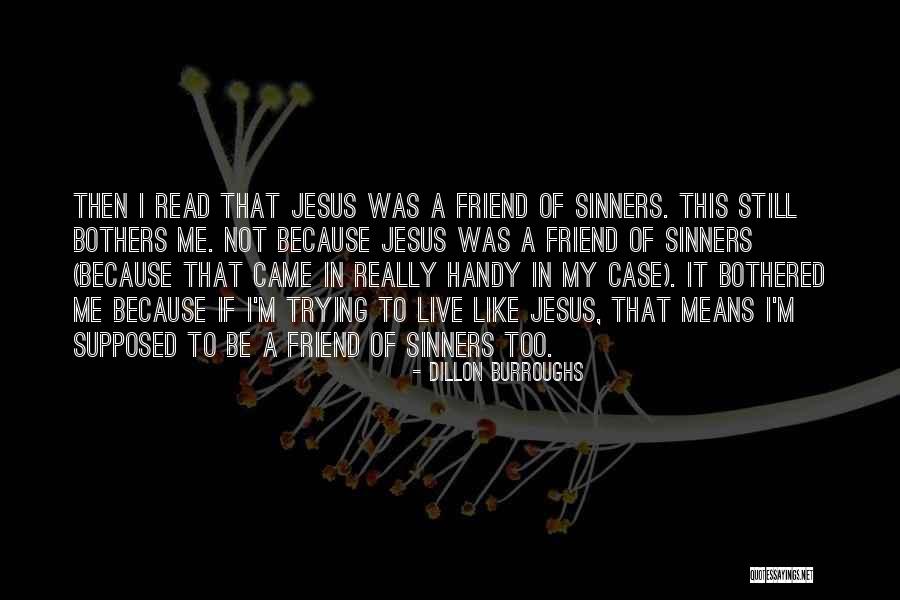 Brayson Verzella Quotes By Dillon Burroughs Brayson Verzella Quotes By Dillon Burroughs