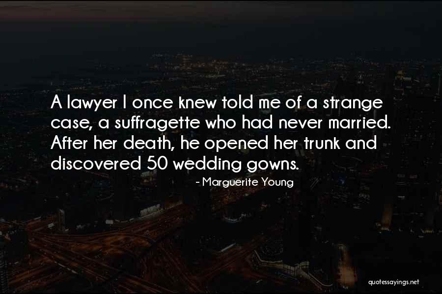 Brazadas Mujeres Quotes By Marguerite Young Brazadas Mujeres Quotes By Marguerite Young
