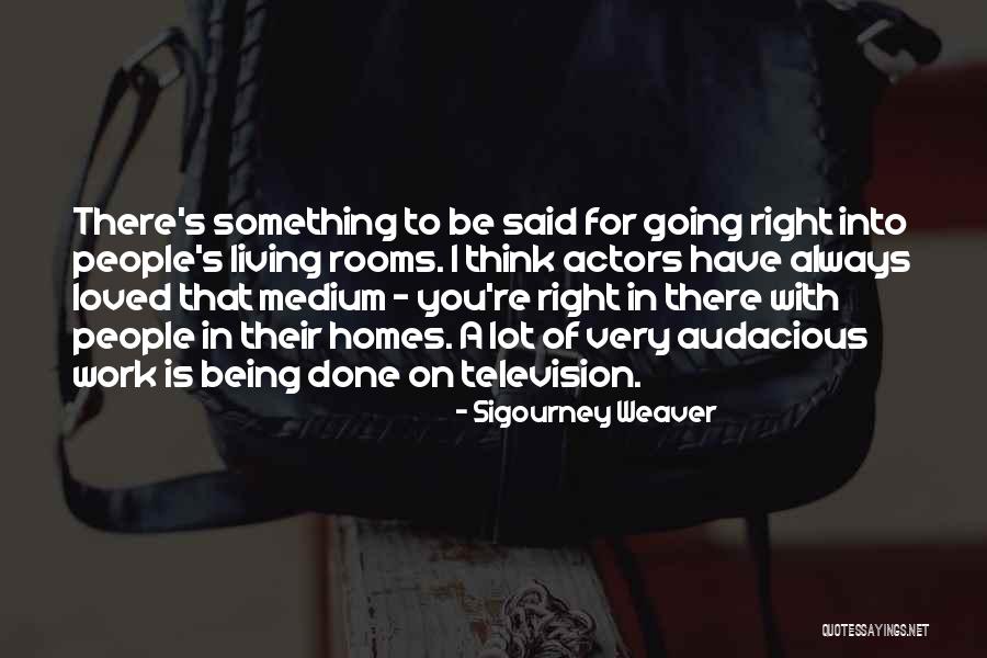Brazan Quotes By Sigourney Weaver Brazan Quotes By Sigourney Weaver