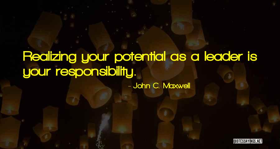 Brazdeikis Ignas Quotes By John C. Maxwell