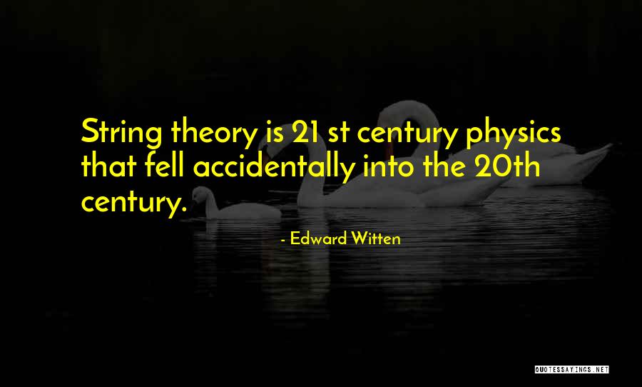 Brazell Heather Quotes By Edward Witten Brazell Heather Quotes By Edward Witten