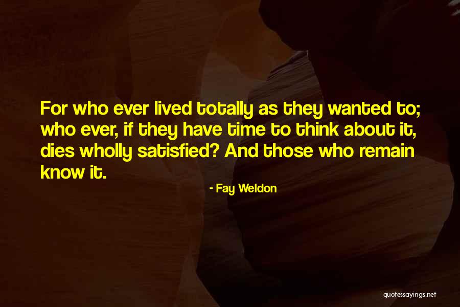 Brazell Lynn Quotes By Fay Weldon Brazell Lynn Quotes By Fay Weldon