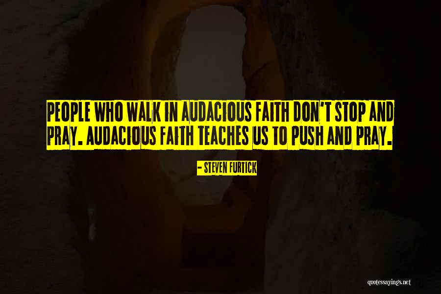 Brazenhead Omaha Quotes By Steven Furtick Brazenhead Omaha Quotes By Steven Furtick