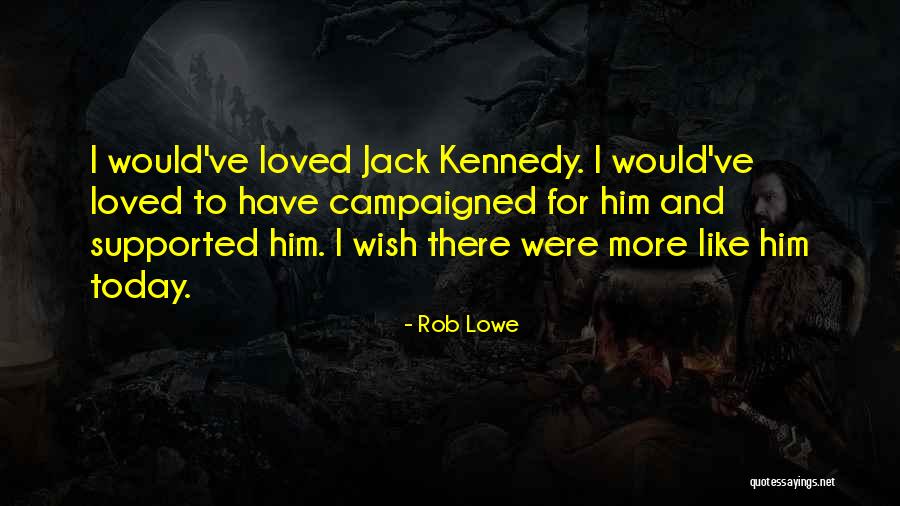 Brazi De Quotes By Rob Lowe Brazi De Quotes By Rob Lowe