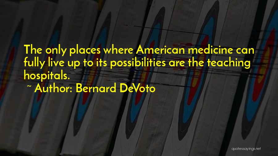 Brazil Football Team Fans Quotes By Bernard DeVoto