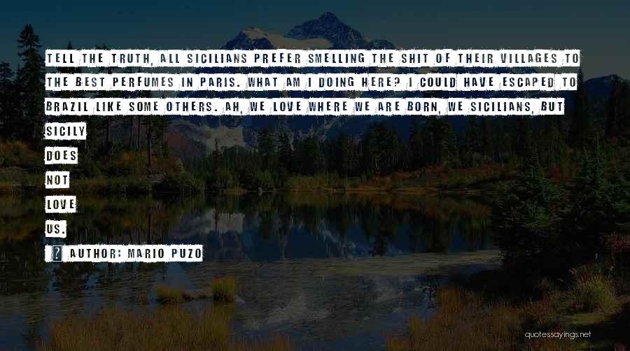 Brazil Love Quotes By Mario Puzo Brazil Love Quotes By Mario Puzo