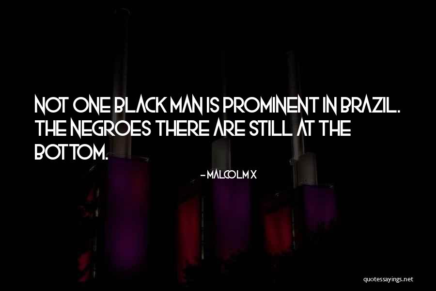 Brazil Quotes By Malcolm X Brazil Quotes By Malcolm X