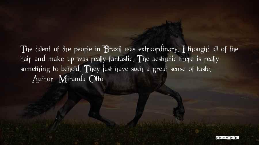 Brazil Quotes By Miranda Otto
