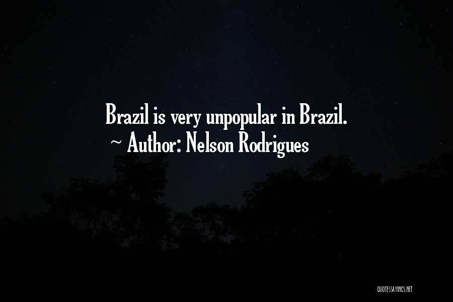 Brazil Quotes By Nelson Rodrigues