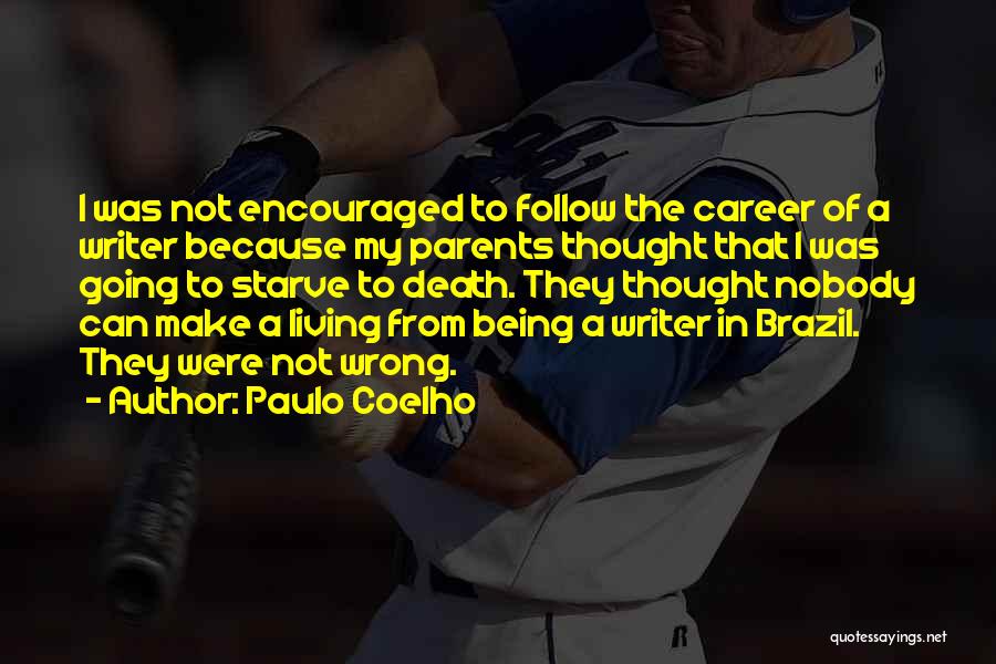 Brazil Quotes By Paulo Coelho