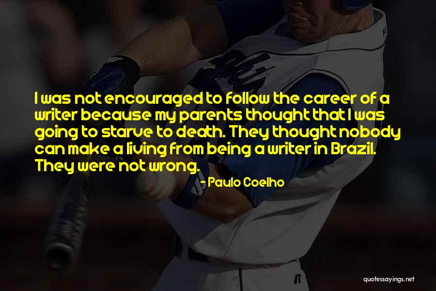 Brazil Quotes By Paulo Coelho Brazil Quotes By Paulo Coelho