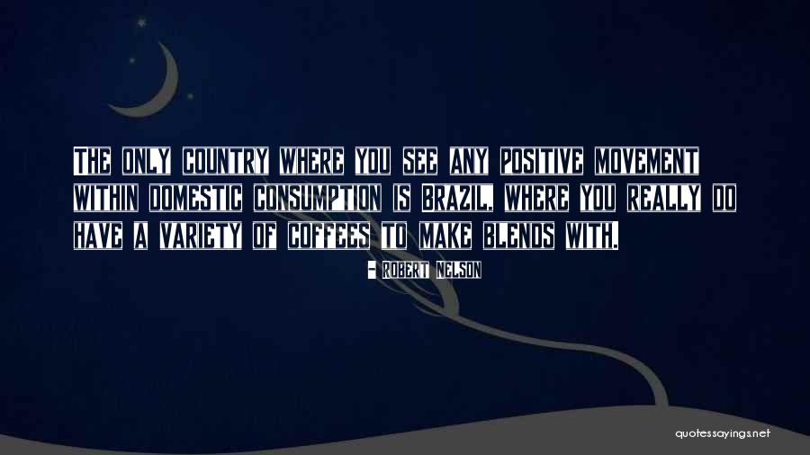 Brazil Quotes By Robert Nelson Brazil Quotes By Robert Nelson