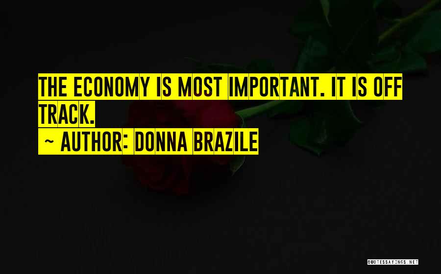 Brazile Quotes By Donna Brazile