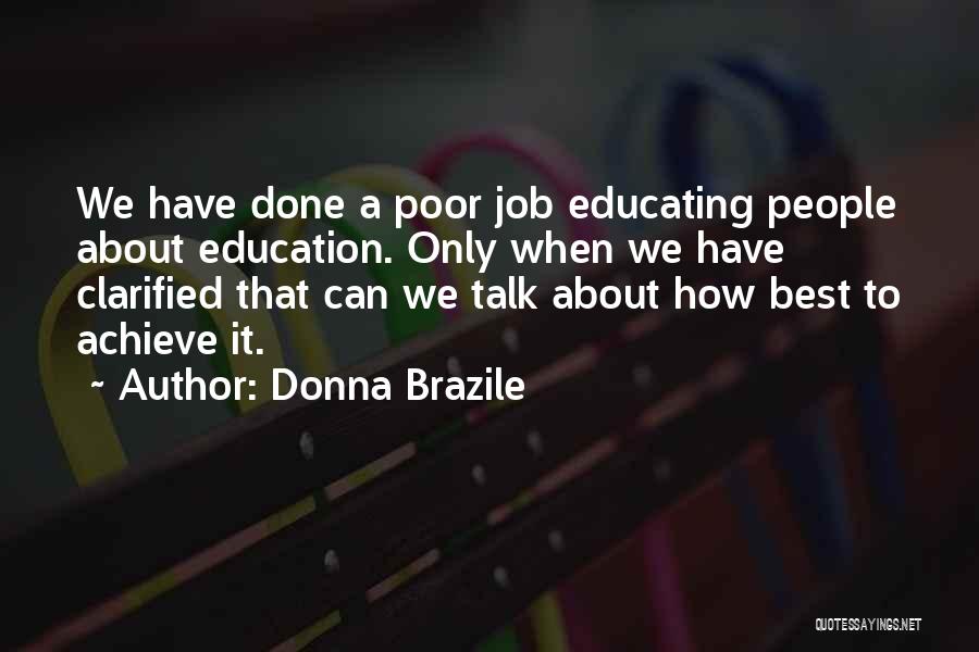 Brazile Quotes By Donna Brazile