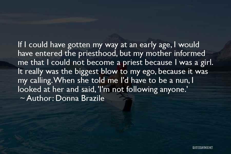 Brazile Quotes By Donna Brazile