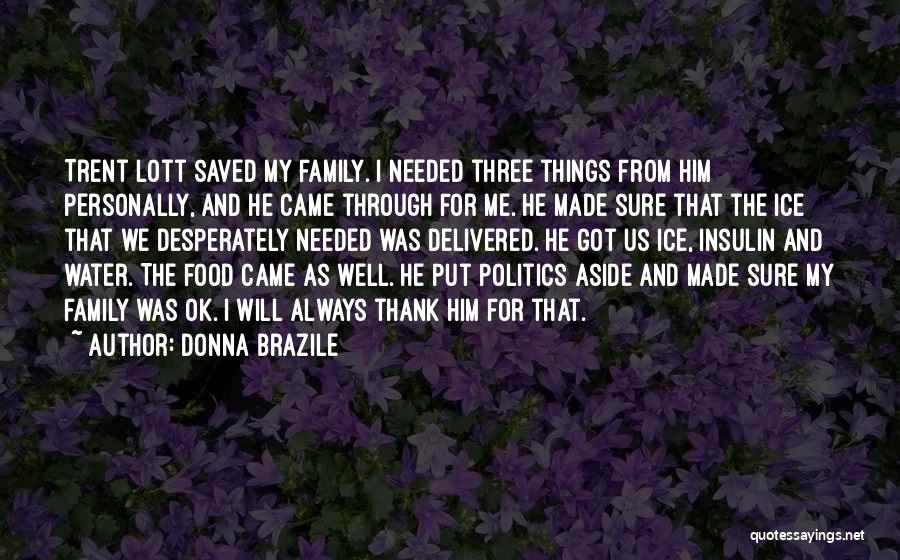 Brazile Quotes By Donna Brazile