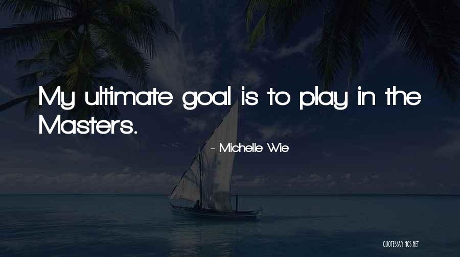Brazuelo De Res Quotes By Michelle Wie Brazuelo De Res Quotes By Michelle Wie
