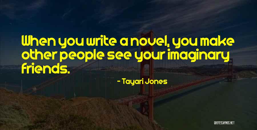 Brazzil Quotes By Tayari Jones Brazzil Quotes By Tayari Jones
