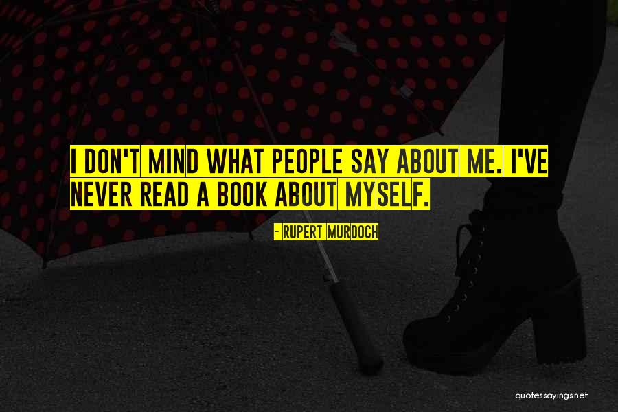 Brcket Quotes By Rupert Murdoch Brcket Quotes By Rupert Murdoch