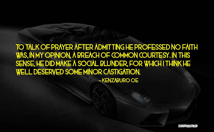 Breach Of Faith Quotes By Kenzaburo Oe Breach Of Faith Quotes By Kenzaburo Oe