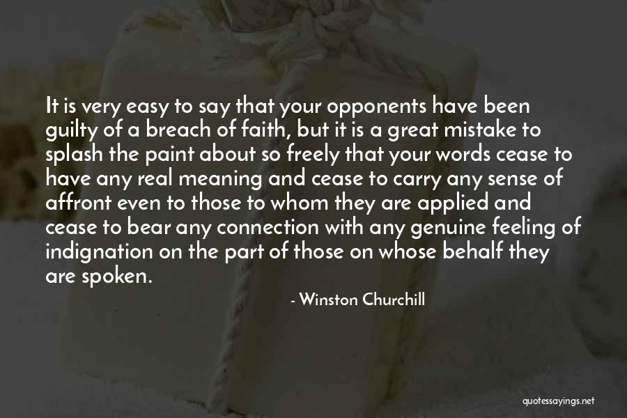 Breach Of Faith Quotes By Winston Churchill Breach Of Faith Quotes By Winston Churchill
