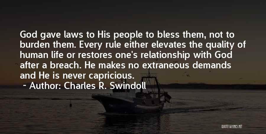 Breach Quotes By Charles R. Swindoll