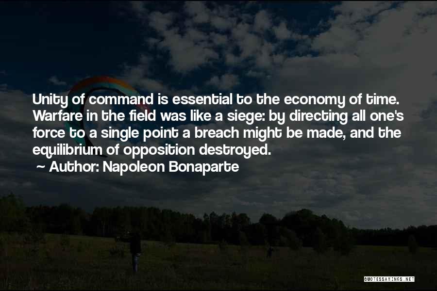 Breach Quotes By Napoleon Bonaparte