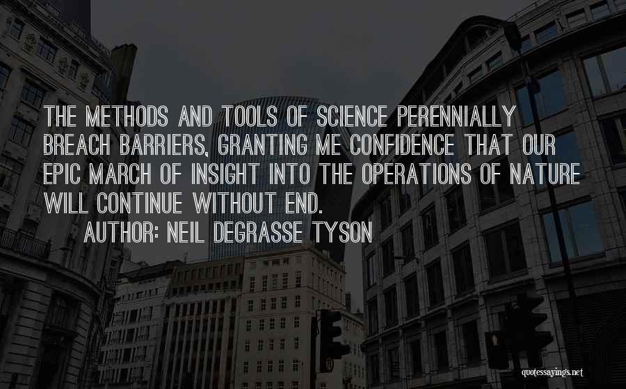 Breach Quotes By Neil DeGrasse Tyson