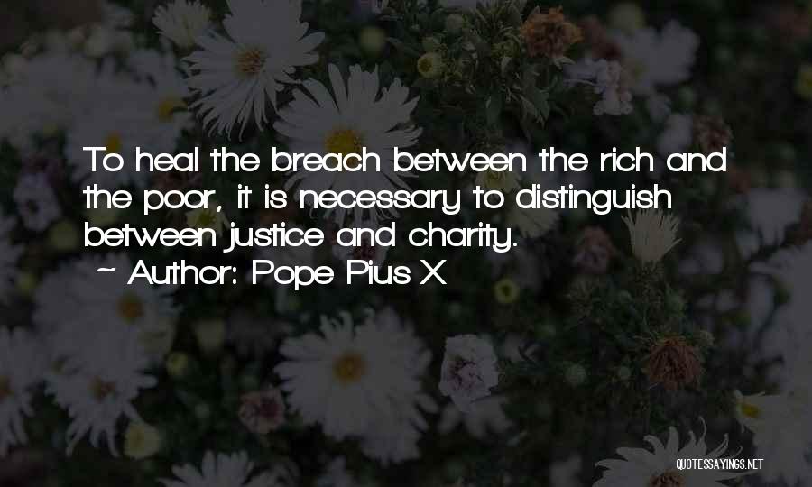 Breach Quotes By Pope Pius X