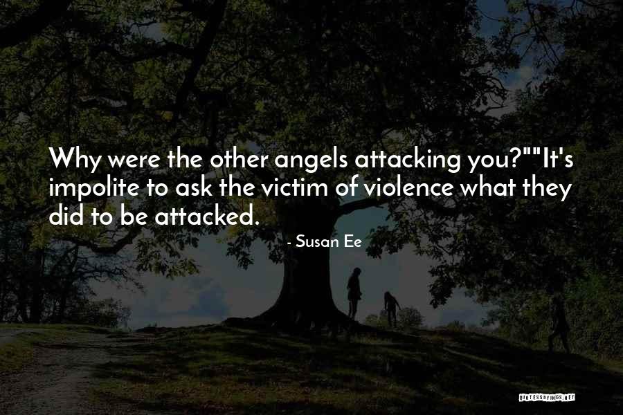 Breachway Quotes By Susan Ee Breachway Quotes By Susan Ee