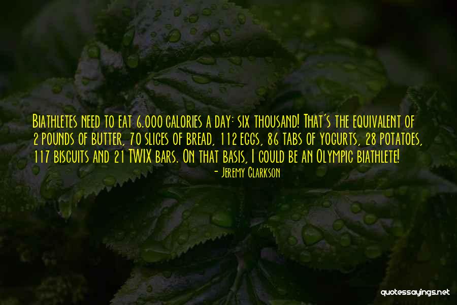 Bread And Butter Quotes By Jeremy Clarkson