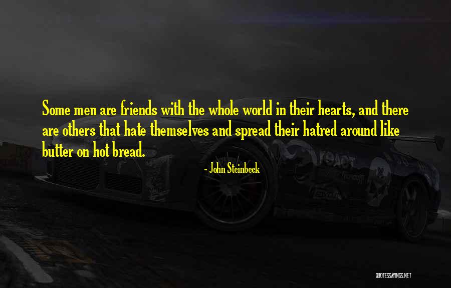 Bread And Butter Quotes By John Steinbeck