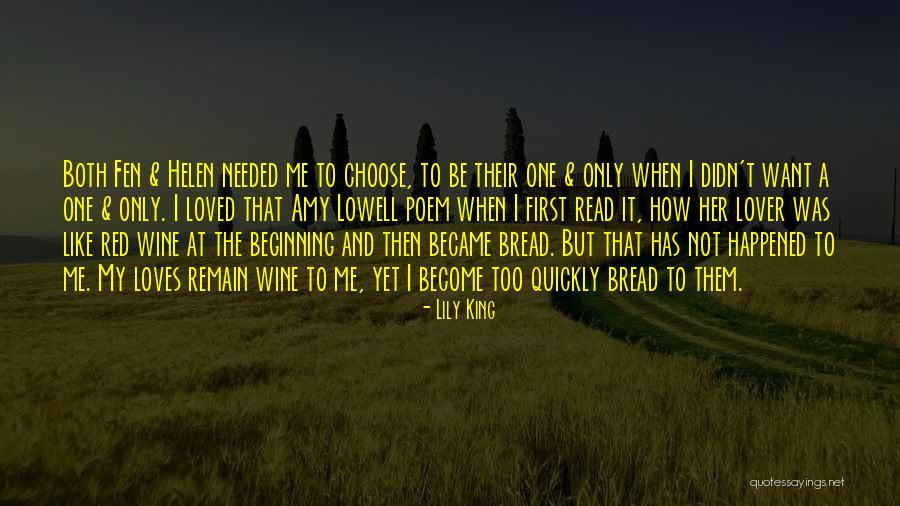 Bread And Wine Quotes By Lily King