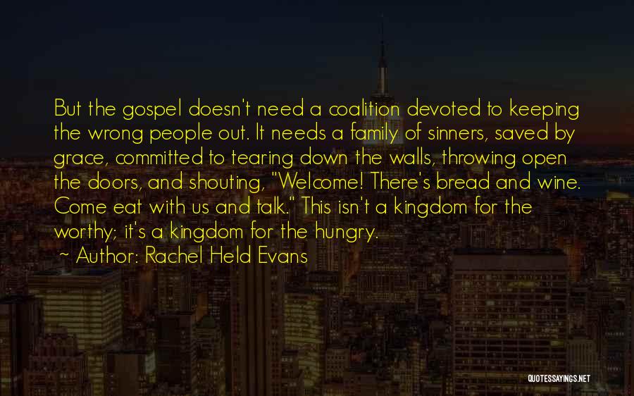 Bread And Wine Quotes By Rachel Held Evans