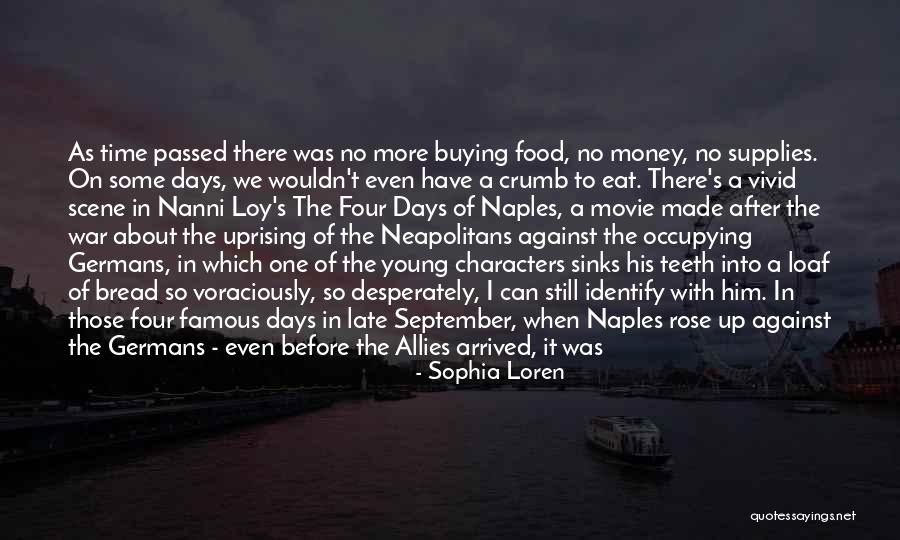 Bread Crumb Quotes By Sophia Loren
