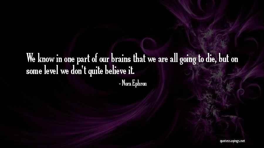 Bread Halwa Quotes By Nora Ephron Bread Halwa Quotes By Nora Ephron