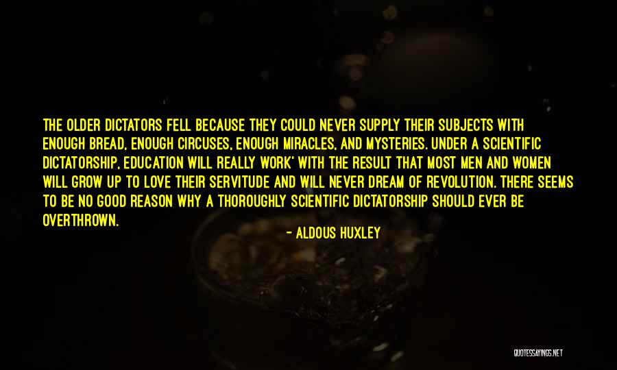 Bread Love Quotes By Aldous Huxley Bread Love Quotes By Aldous Huxley