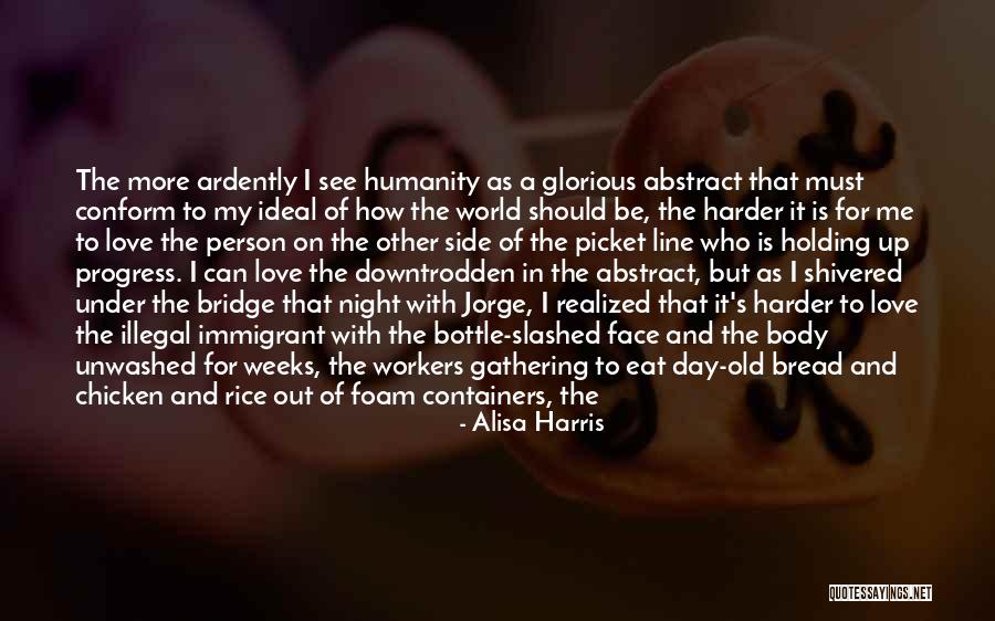 Bread Love Quotes By Alisa Harris Bread Love Quotes By Alisa Harris